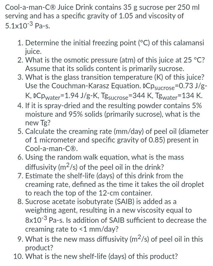 Solved CoolamanC\& Juice Drink contains 35 g sucrose per