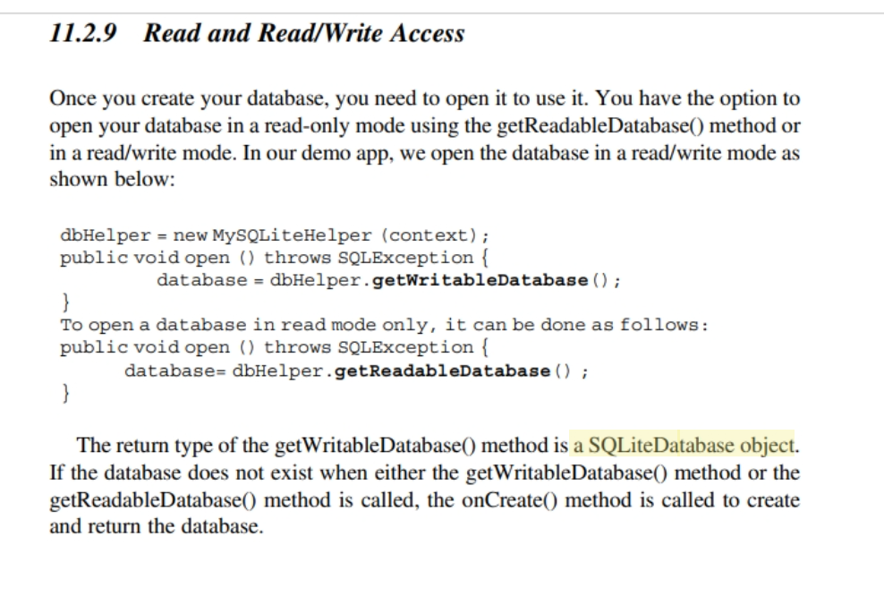 Solved A SQLiteDatabase object provides read/write access to | Chegg.com
