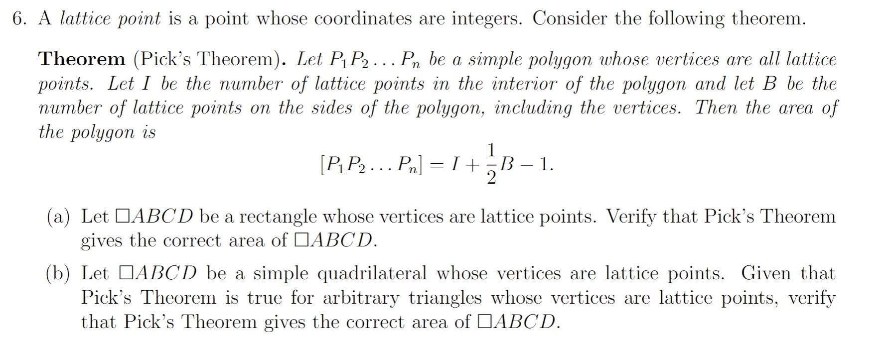 Solved A lattice point is a point whose coordinates are | Chegg.com