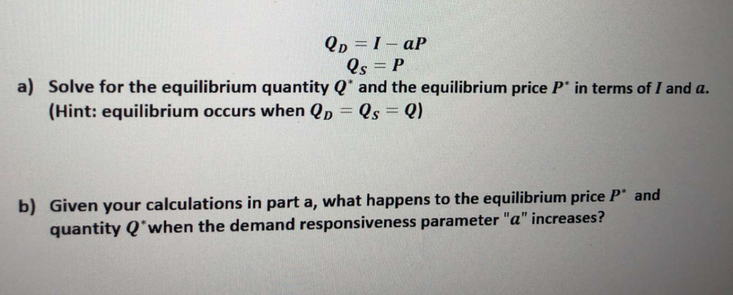 Solved Qp I Ap Ls P A Solve For The Equilibrium Chegg Solved Qp I Ap Ls P A Solve For The Equilibrium Chegg