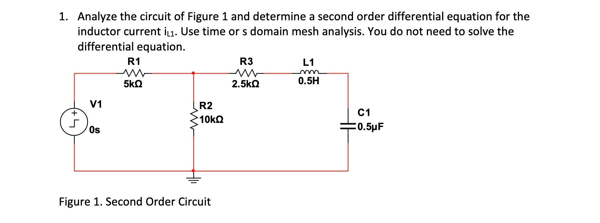 Solved 1. Analyze the circuit of Figure 1 and determine a | Chegg.com