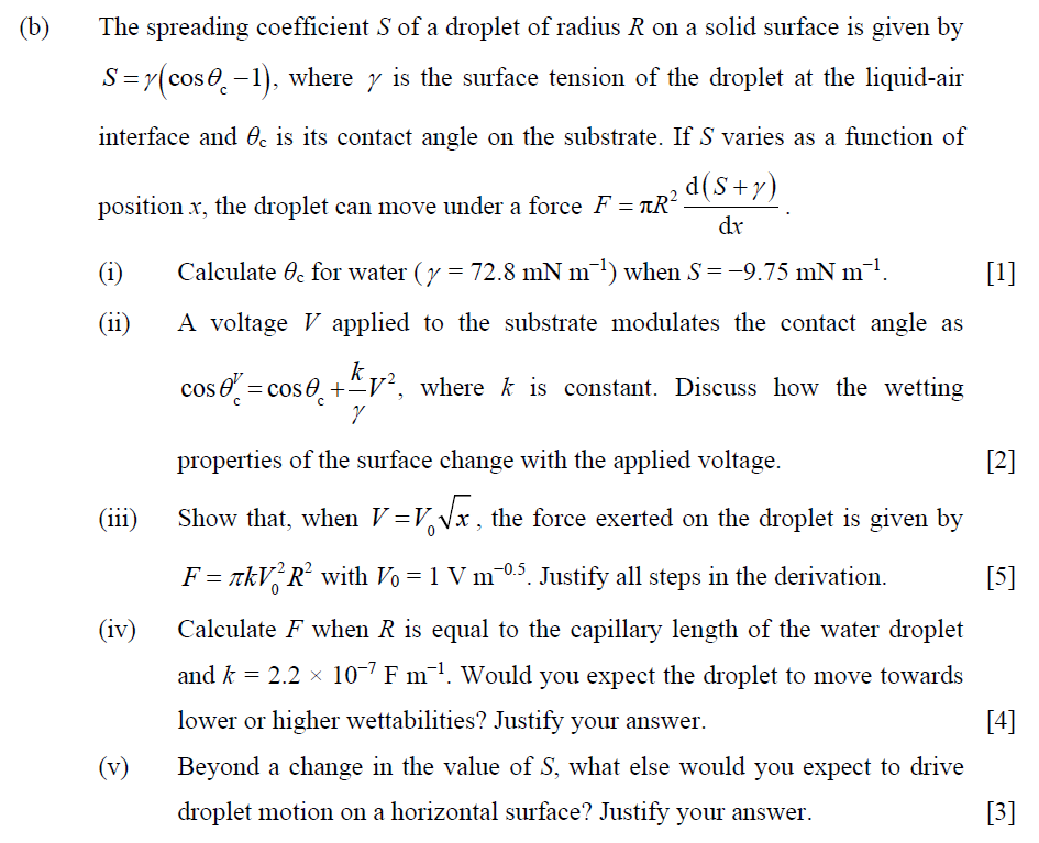 Solved (b) The Spreading Coefficient S Of A Droplet Of 