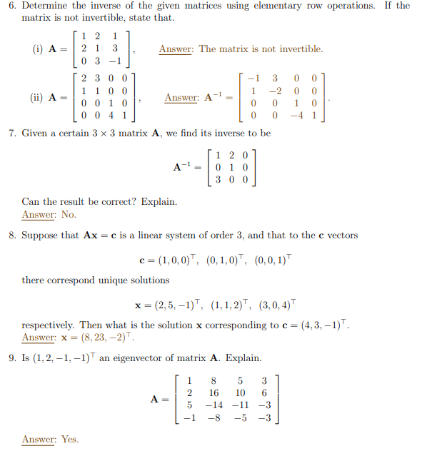 Solved 6. Determine the inverse of the given matrices using | Chegg.com