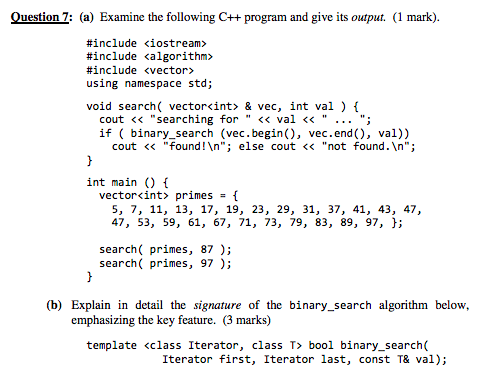 Solved Question 7: (a) Examine the following C++ program and | Chegg.com