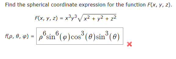 Solved Find the spherical coordinate expression for the | Chegg.com