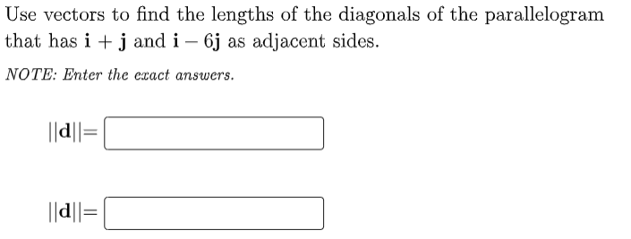 Solved Use Vectors To Find The Lengths Of The Diagonals Of | Chegg.com