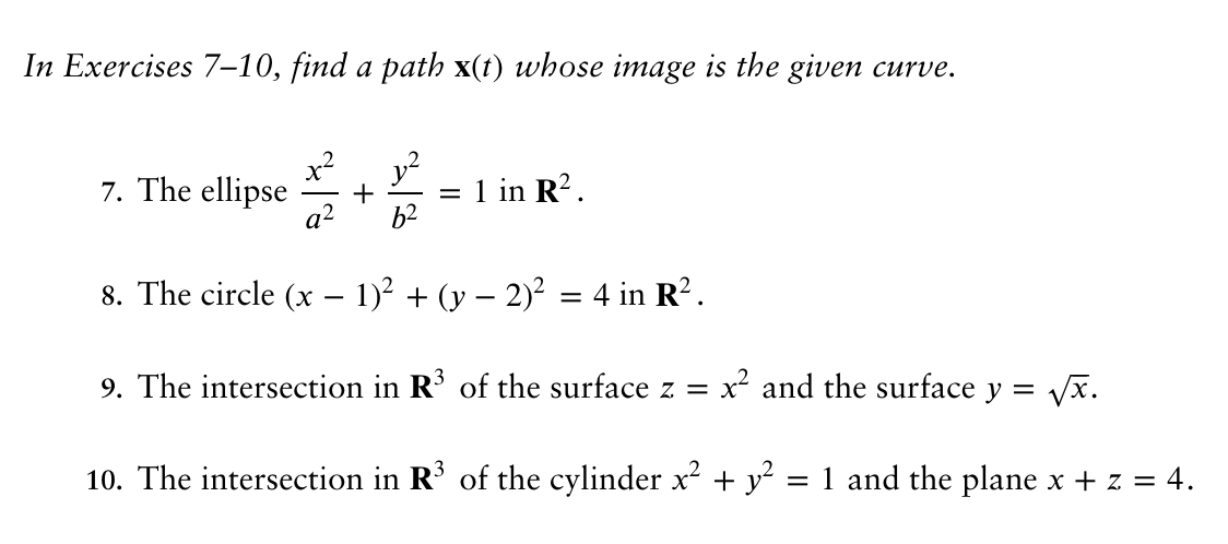 Solved In Exercises 7-10, find a path x(t) whose image is | Chegg.com