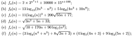 (a) Sa(n) = 2 x 30° +1 +10000 x 15+100, (b) fo(n) = 13 log 13(275 – 12) + 5logg (4712 + 10n%); (c) fe(n) = 11(log (n)) + 200