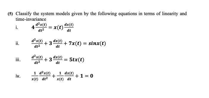 Solved (5) Classify the system models given by the following | Chegg.com