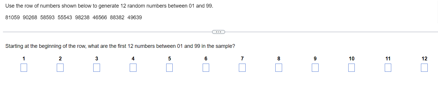 Solved Use the row of numbers shown below to generate 12 Chegg