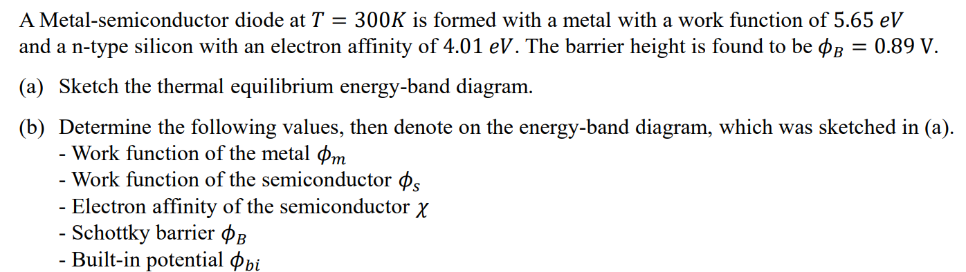 A Metal-semiconductor diode at T = 300K is formed | Chegg.com