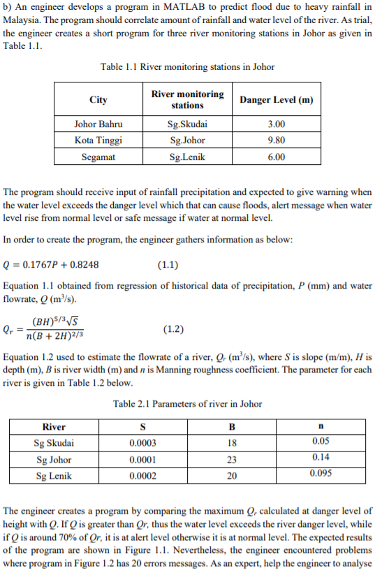 Solved b) An engineer develops a program in MATLAB to | Chegg.com