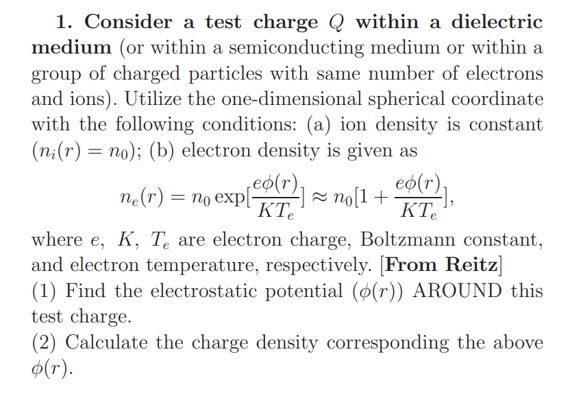 Solved 1. Consider a test charge Q within a dielectric | Chegg.com
