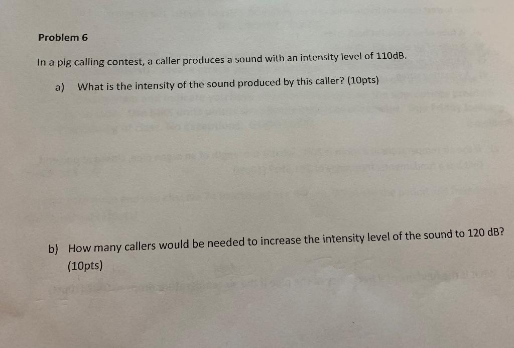 Solved Problem 6 In a pig calling contest, a caller produces | Chegg.com