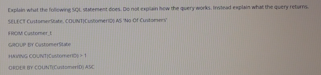 Solved Explain what the following SQL statement does. Do not | Chegg.com