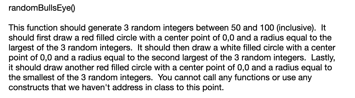 Solved randomBullsEyel) This function should generate 3 | Chegg.com