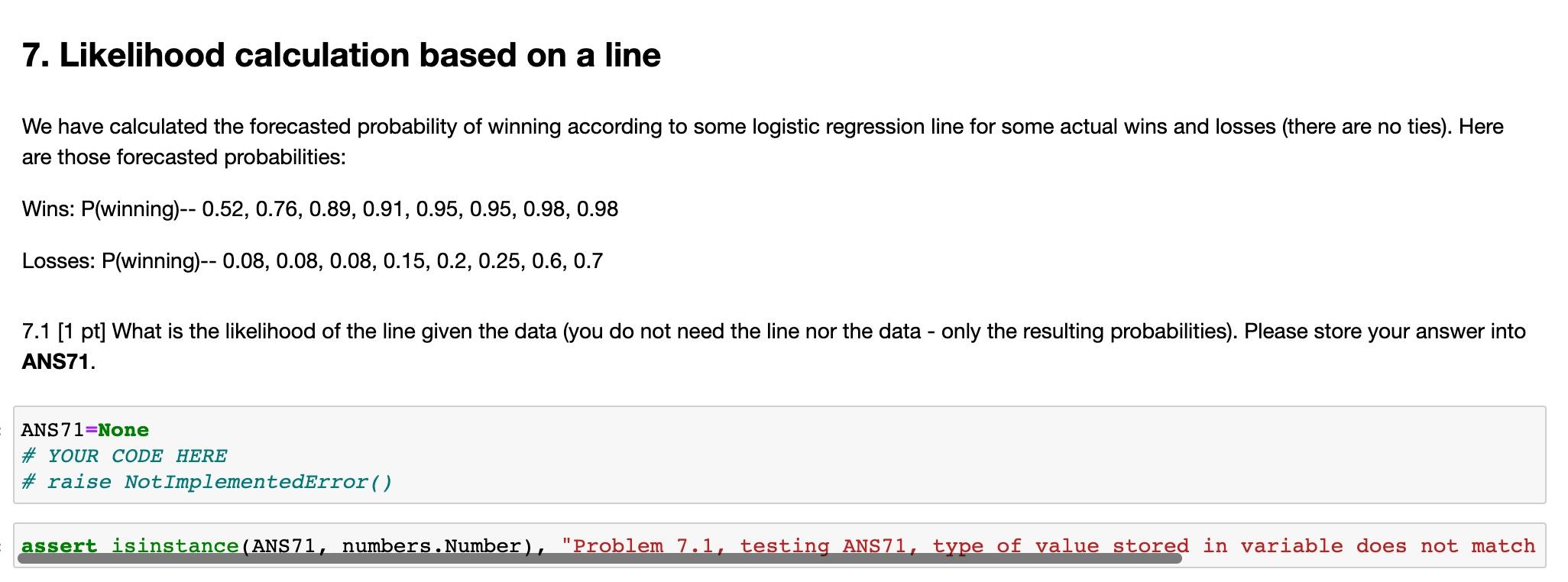 Solved We have calculated the forecasted probability of