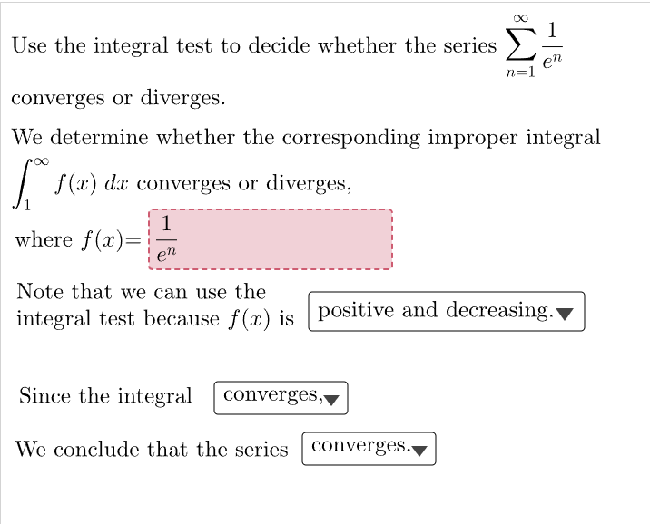 Solved Use the integral test to decide whether the series | Chegg.com