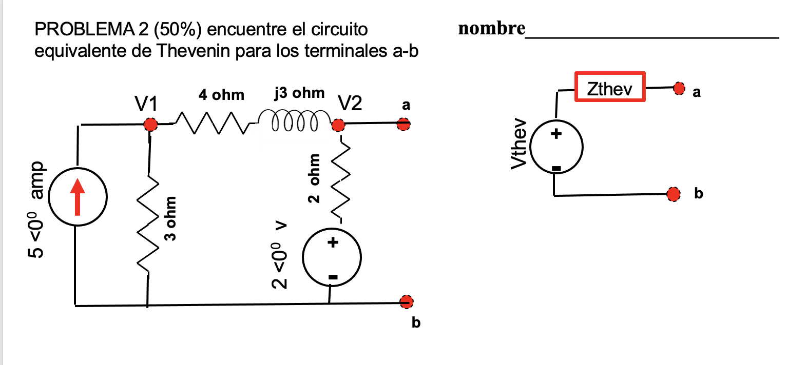 Solved PROBLEM 2 (50%) find the Thevenin equivalent circuit | Chegg.com