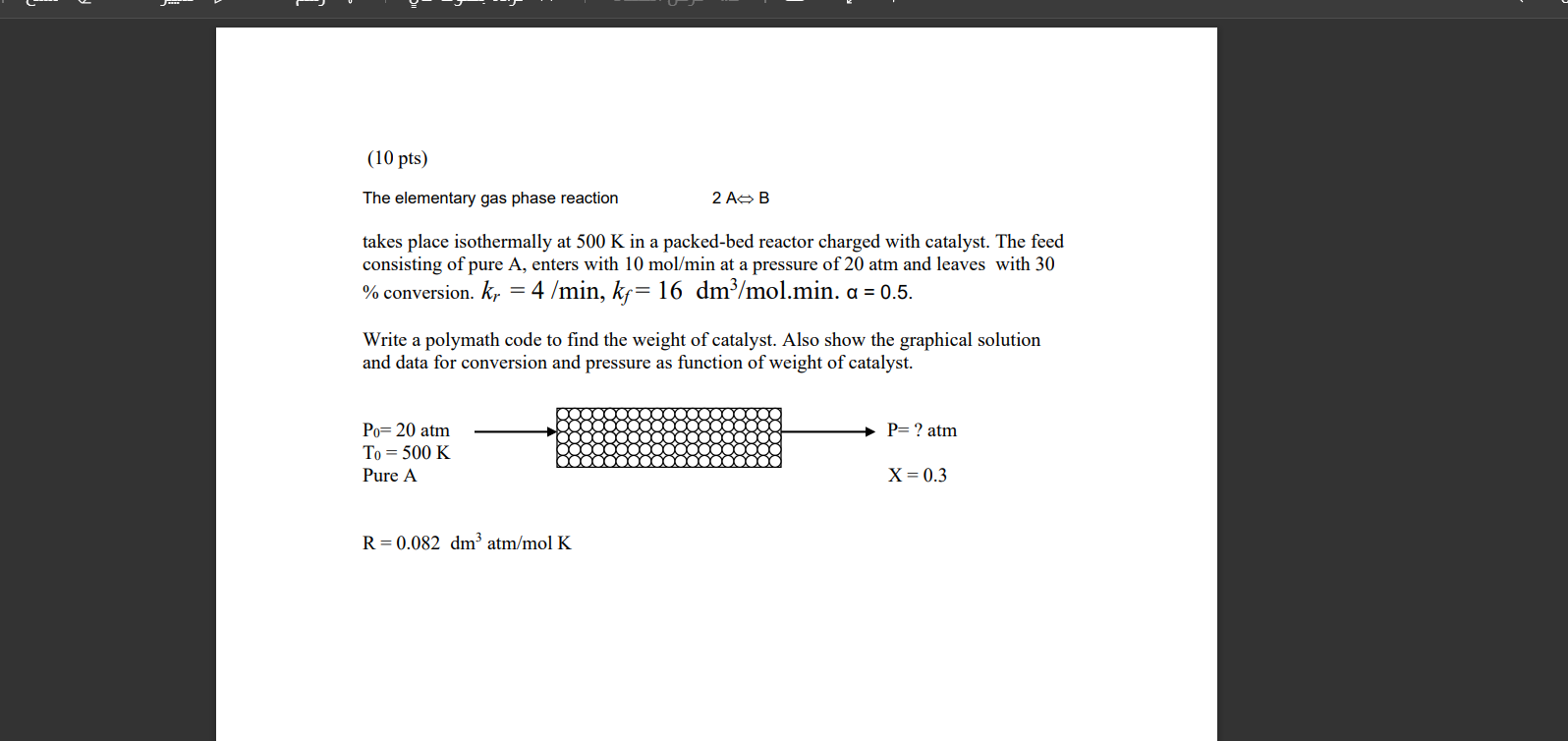 Solved (10 pts) The elementary gas phase reaction 2 AB takes | Chegg.com