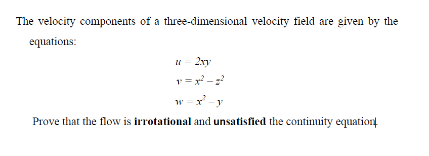 Solved The velocity components of a three-dimensional | Chegg.com