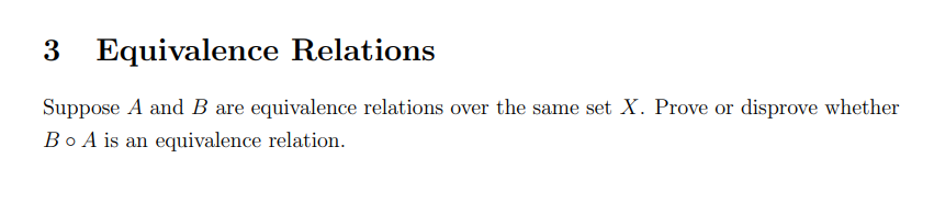 Solved 3 Equivalence Relations Suppose A And B Are | Chegg.com