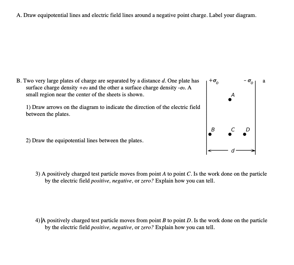 Solved A Draw Equipotential Lines And Electric Field Lines 8123