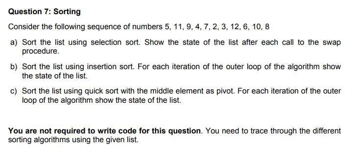 Solved Question 7: Sorting Consider the following sequence | Chegg.com