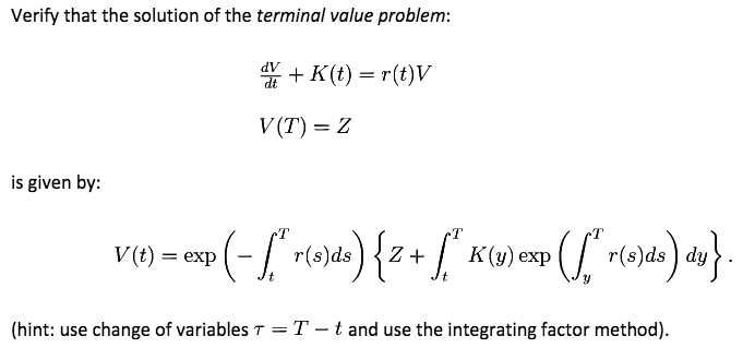 Solved Verify that the solution of the terminal value | Chegg.com
