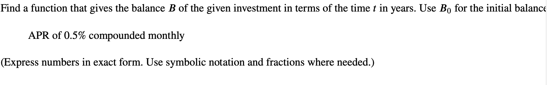 Solved Find A Function That Gives The Balance B Of The Given | Chegg.com