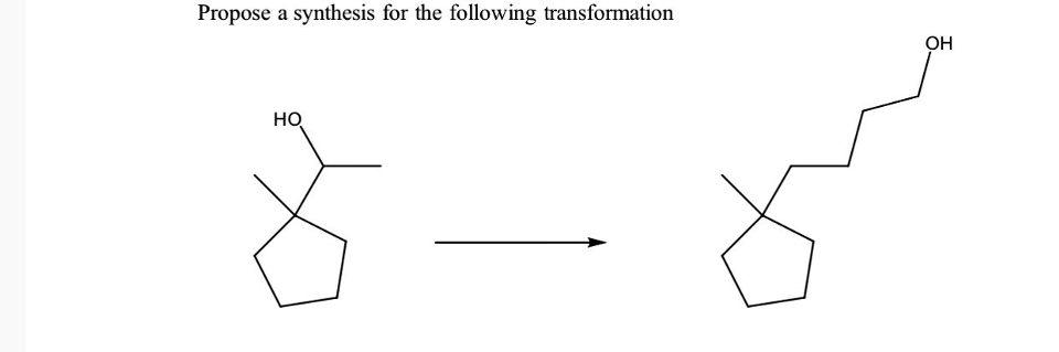 Solved Propose a synthesis for the following transformation | Chegg.com