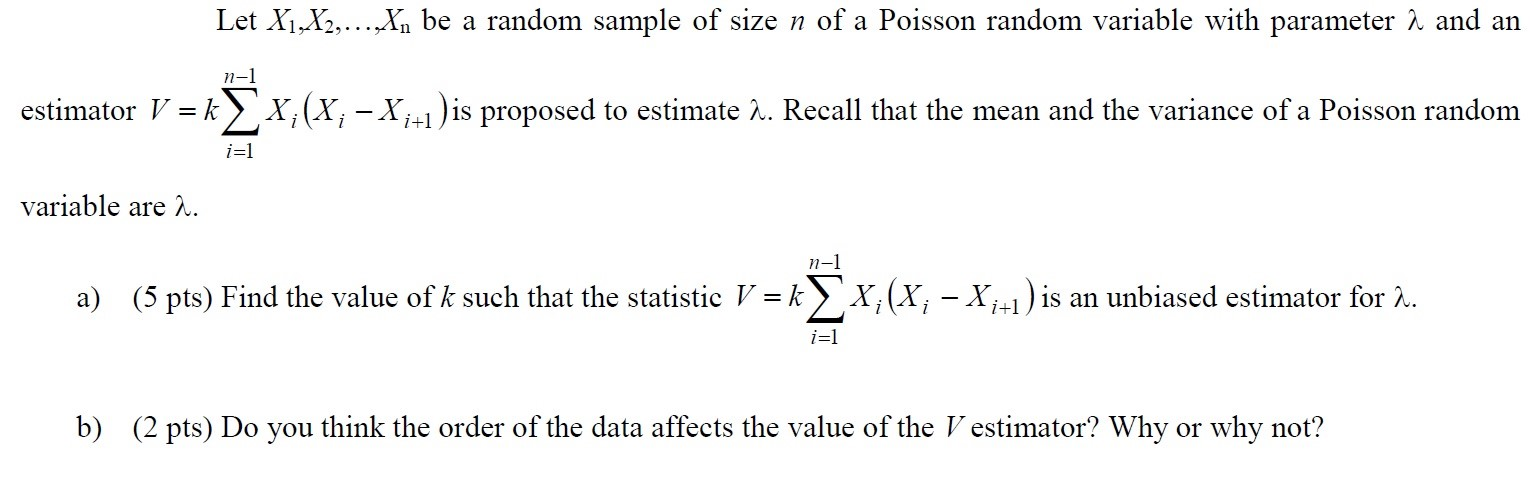 Solved Let X1 X2 Be A Random Sample Of Size N Of A Chegg Com