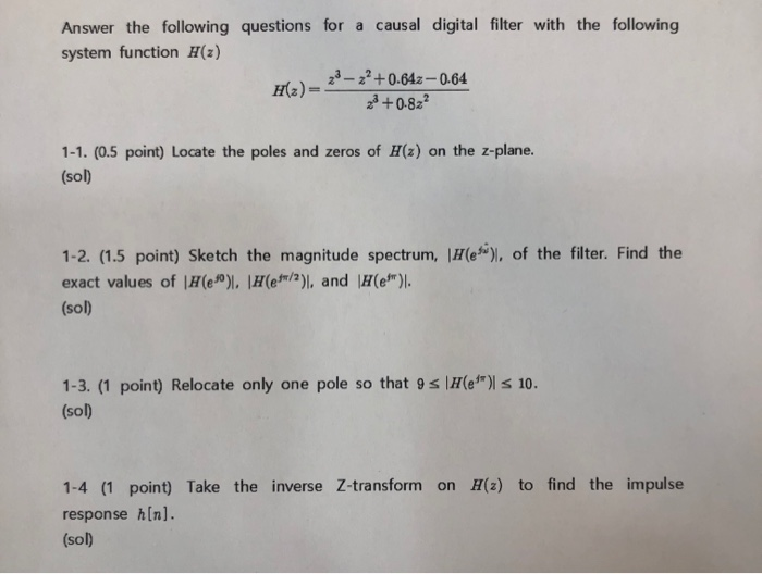 Solved Answer the following questions for a causal digital | Chegg.com