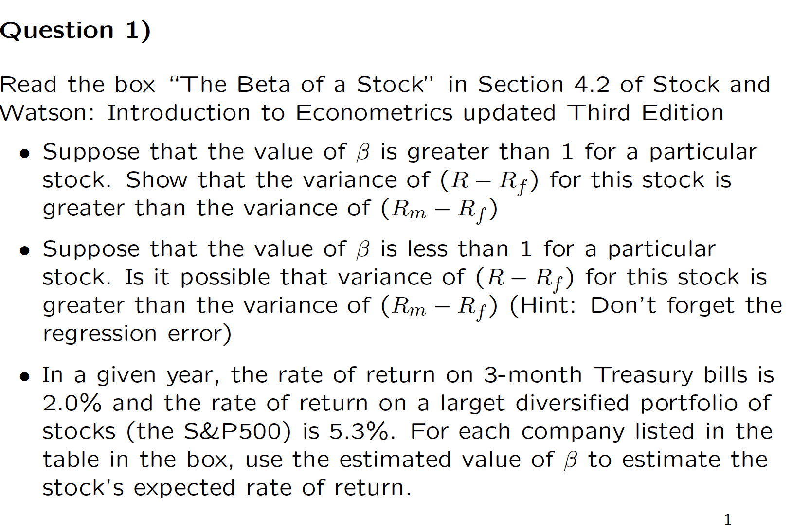 Solved Question 1) Read The Box “The Beta Of A Stock" In | Chegg.com