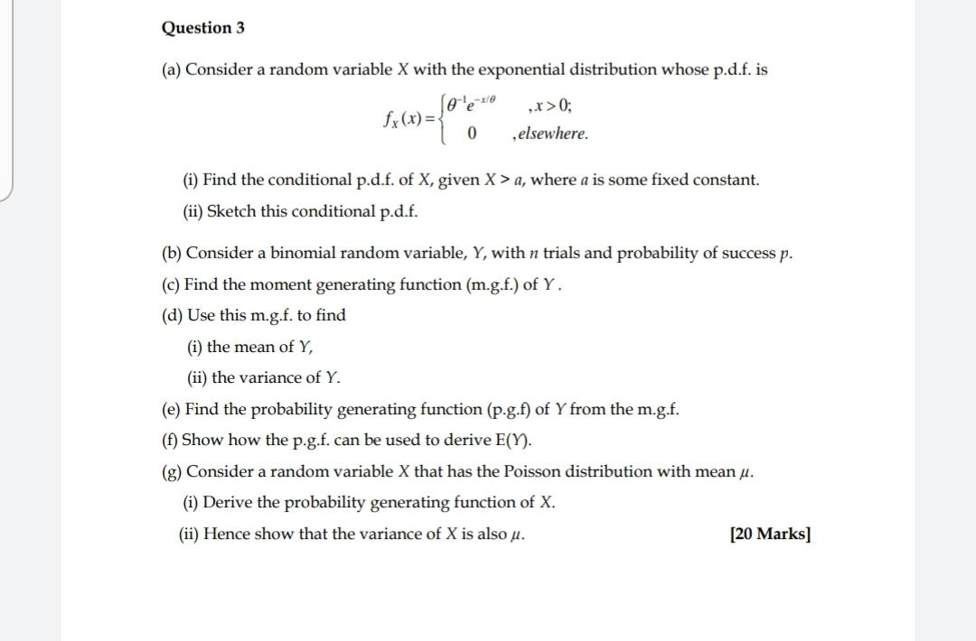 Solved Question 3 (a) Consider a random variable X with the | Chegg.com