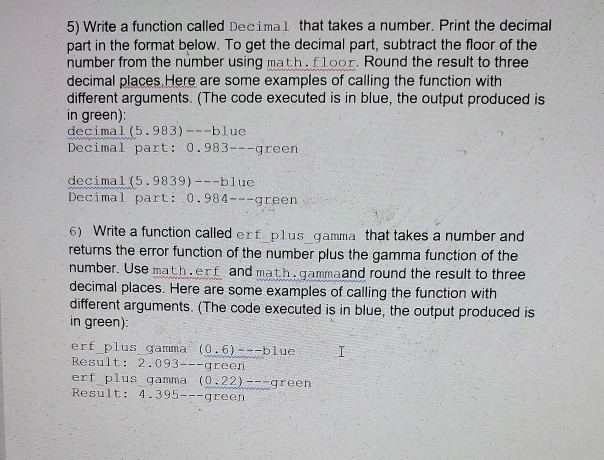 Solved 5) Write a function called Decimal that takes a | Chegg.com