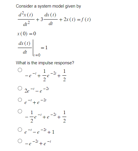 Solved Consider A System Model Given By Chegg