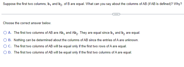 Solved Suppose The First Two Columns, B₁ And B₂, Of B Are | Chegg.com