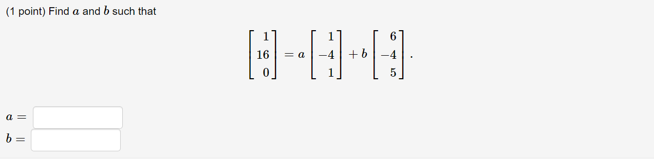 Solved (1 Point) Find A And B Such That | Chegg.com