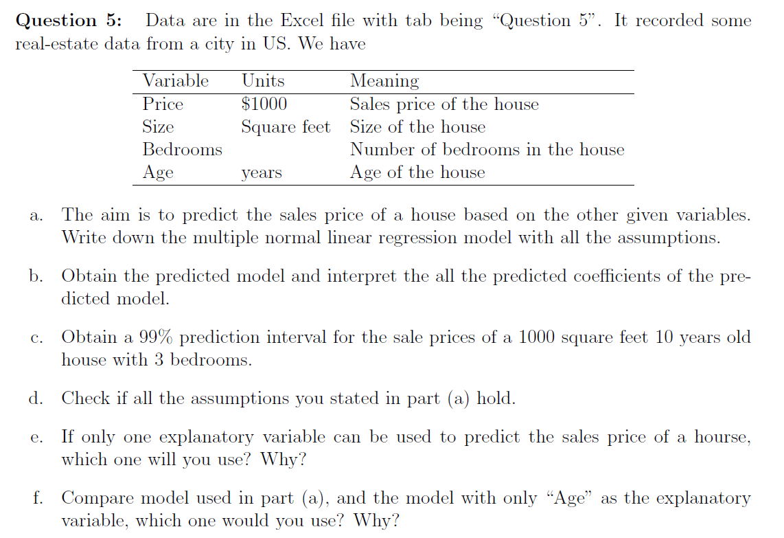 Solved Question 5 Data Are In The Excel File With Tab Be Chegg Com