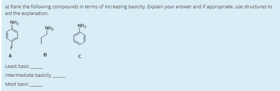 Solved a) Rank the following compounds in terms of | Chegg.com