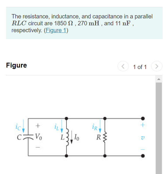 Solved The resistance, inductance, and capacitance in a