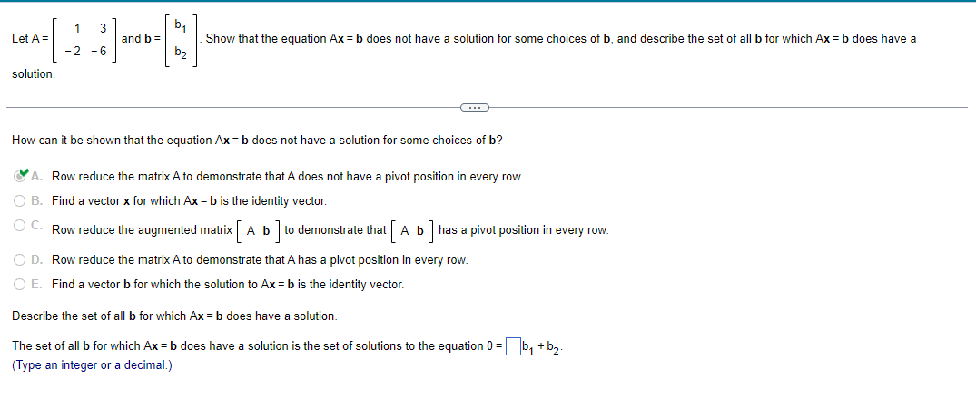 Solved Let A=[1−23−6] And B=[b1b2]. Show That The Equation | Chegg.com