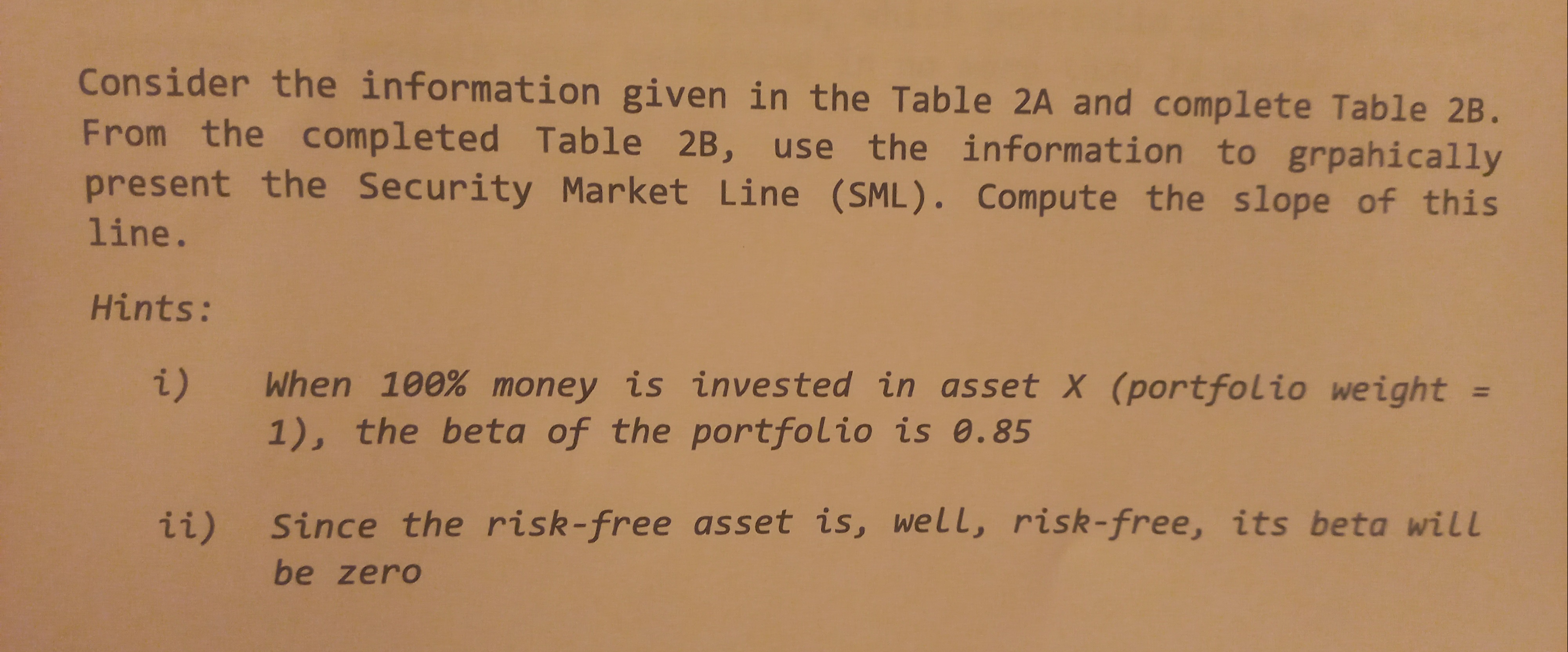 Solved Consider the information given in the Table 2A and | Chegg.com