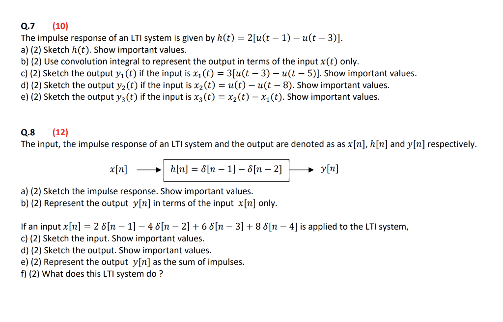 Solved Q 7 10 The Impulse Response Of An Lti System Is Chegg Com