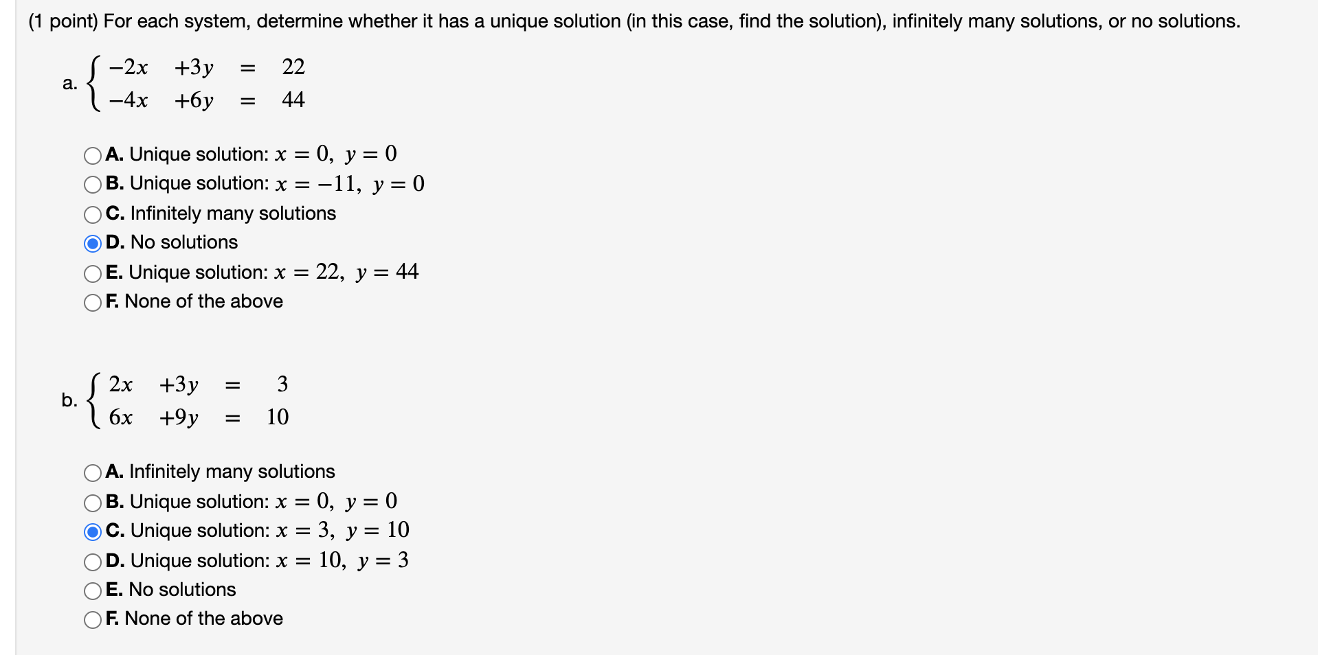 Solved (1 Point) For Each System, Determine Whether It Has A | Chegg.com