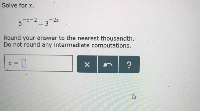 Solved Solve for x. -x-2 -2x Round your answer to the | Chegg.com