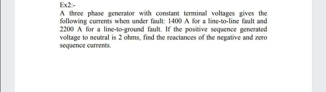 Solved Ex2:- A three phase generator with constant terminal | Chegg.com