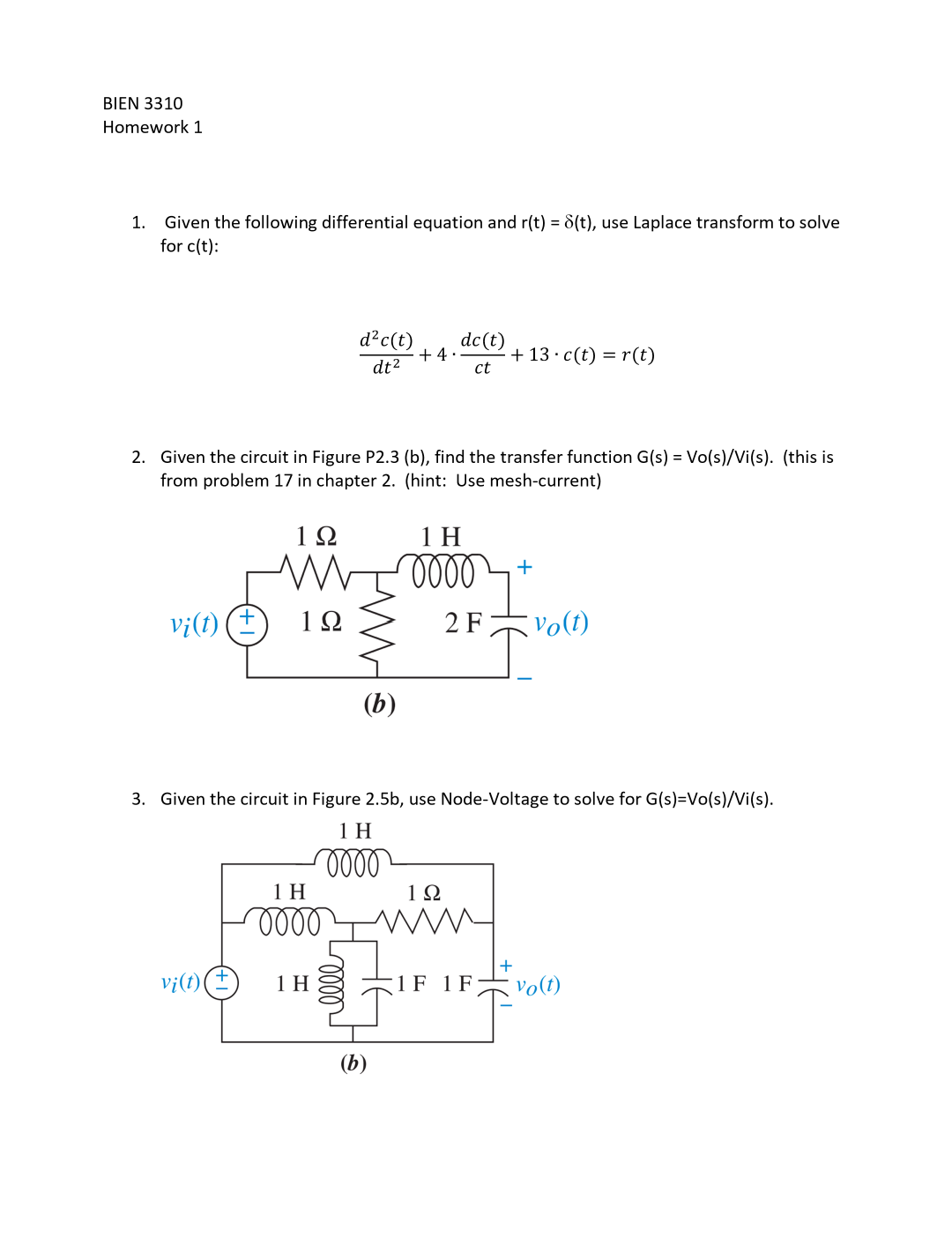 Solved BIEN 3310Homework 11) ﻿Given the following | Chegg.com