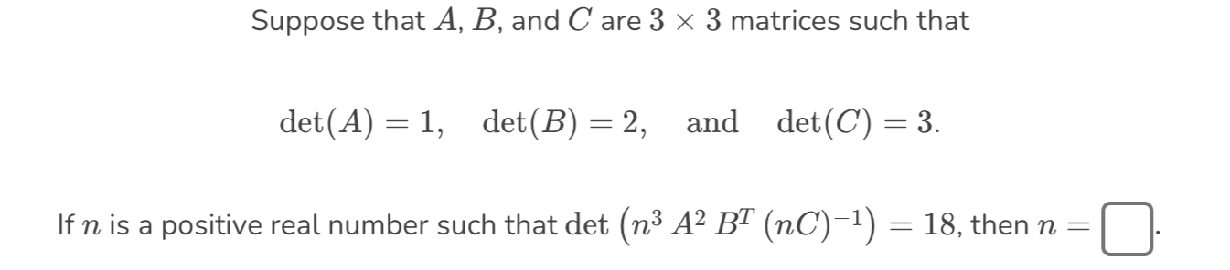 Solved Suppose That A,B, And C Are 3×3 Matrices Such That | Chegg.com